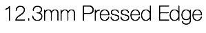 12.3mm Pressed Edge